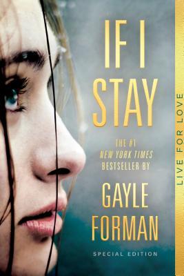 Book cover of If I Stay by Gayle Forman