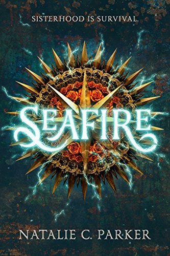 Book cover of Seafire by Natalie C. Parker