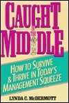 Book cover of Caught In The Middle by Lynda C. McDermott
