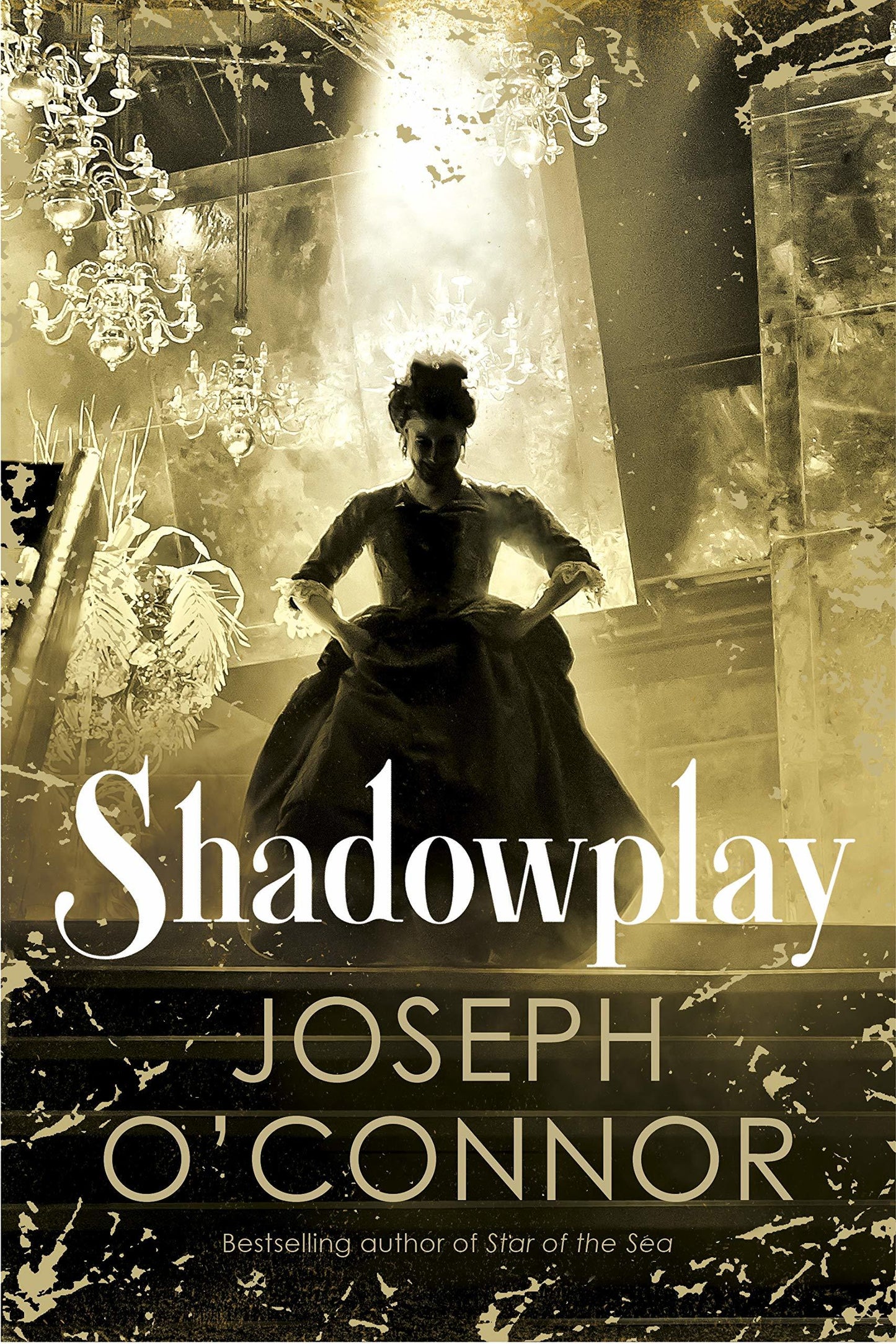 Book cover of Shadowplay by Joseph O'Connor