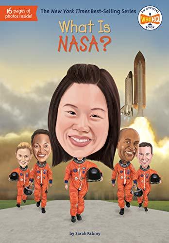 Book cover of What Is NASA? by Sarah Fabiny, Ted Hammond (Illus.)
