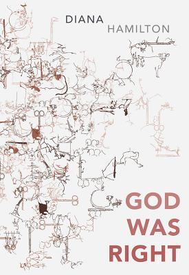 Book cover of God Was Right by Rainer Diana Hamilton