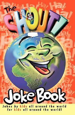 Book cover of The Shout Joke Book by Kenneth Copeland Publications (Composer)