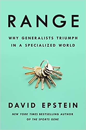 Book cover of Range: Why Generalists Triumph In A Specialized World by David   Epstein