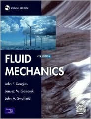 Book cover of Fluid Mechanics by J.F. Douglas, John Swaffield