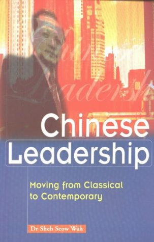 Book cover of Chinese Leadership by Sheh Seow Wah