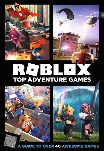 Book cover of Roblox Top Adventure Games by Egmont Publishing UK