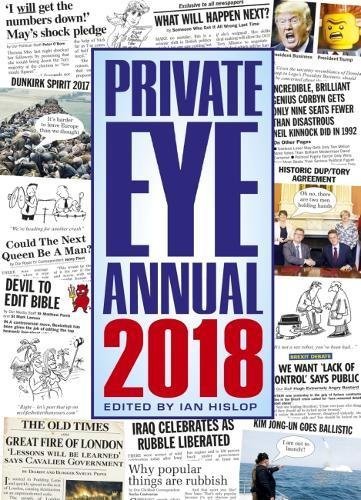 Book cover of Private Eye Annual 2018 by Ian Hislop (Ed.)