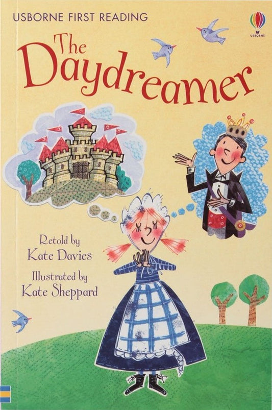 Book cover of The Daydreamer by Kate  Davies (Retold by), Kate Sheppard (Illus.)