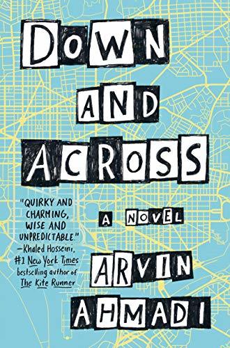 Book cover of Down And Across by Arvin Ahmadi