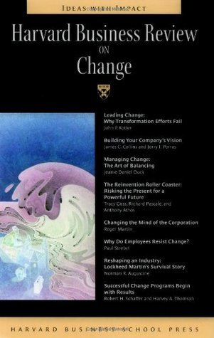 Book cover of Harvard Business Review On Change by Harvard Business Review, Richard Tanner Pascale, James    Collins