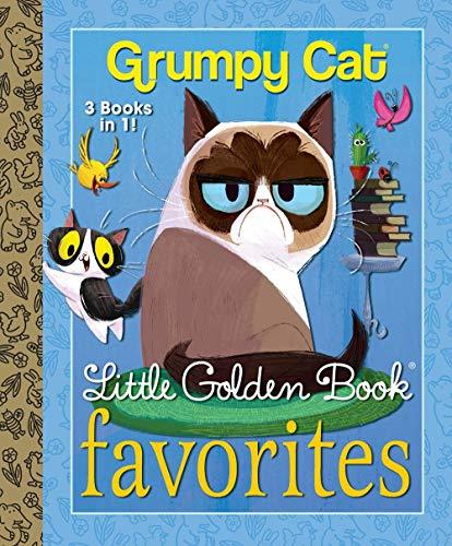 Book cover of Grumpy Cat Little Golden Book Favorites by Golden Books