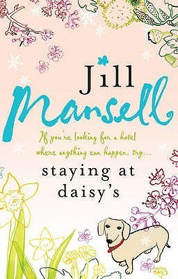 Book cover of Staying At Daisy's by Jill Mansell