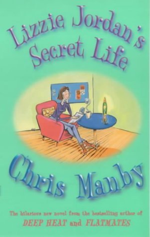 Book cover of Lizzie Jordan's Secret Life by Chris Manby