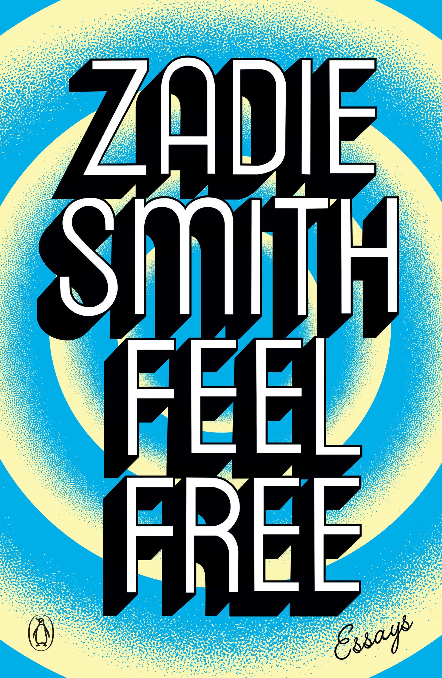 Book cover of Feel Free: Essays by Zadie Smith
