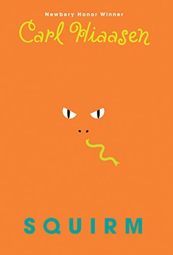 Book cover of Squirrm by Carl Hiaasen