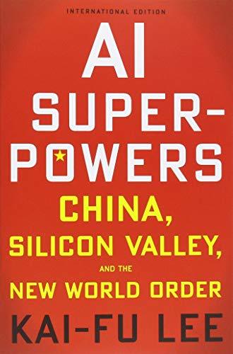Book cover of Ai Superpowers by Kai-Fu Lee