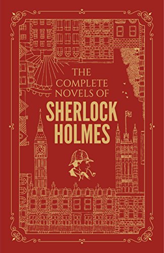 Book cover of The Complete Novels Of Sherlock Holmes by Arthur Conan Doyle