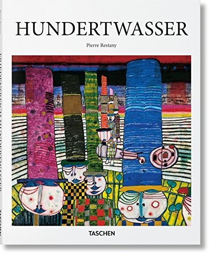 Book cover of Hundertwasser: 1928-2000: The Power of Art - The Painter-King With the Five Skins by Pierre Restany