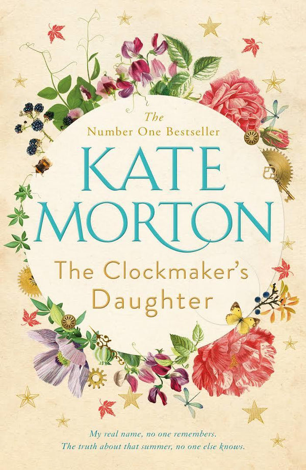 Book cover of The Clockmaker's Daughter by Kate Morton