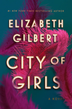 Book cover of City Of Girls by Elizabeth Gilbert