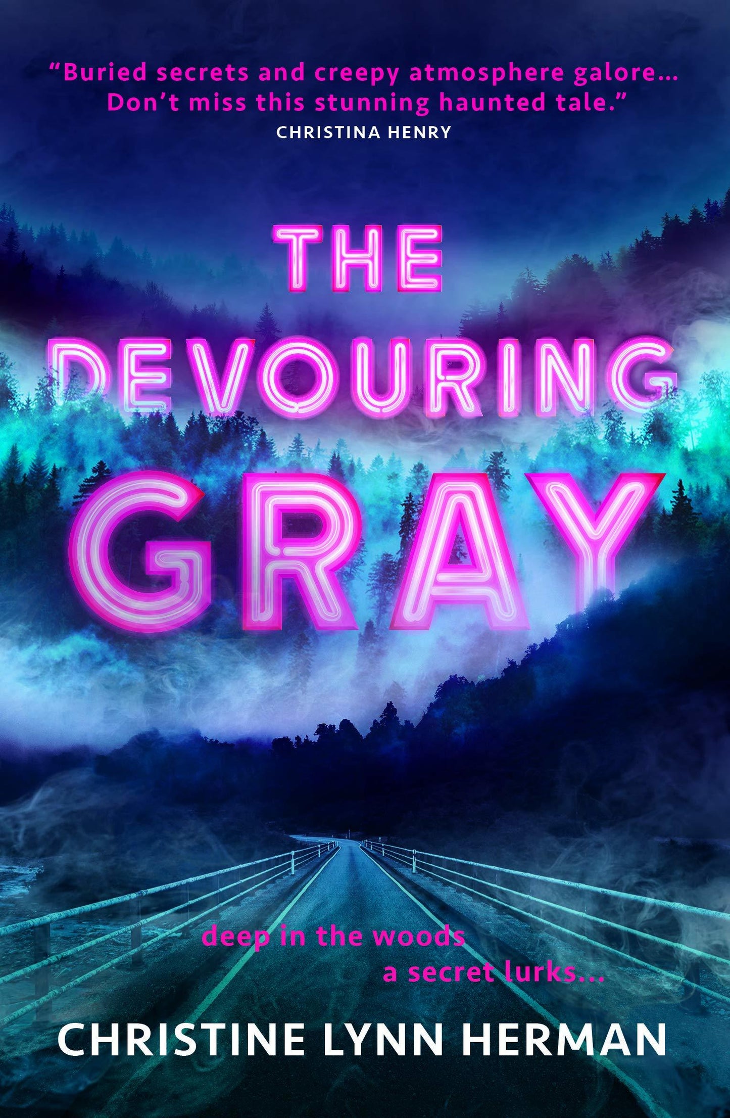 Book cover of The Devouring Gray by C.L. Herman
