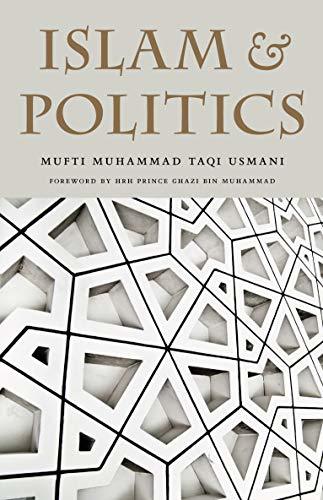 Book cover of Islam & Politics by Mufti Muhammad Taqi Usmani