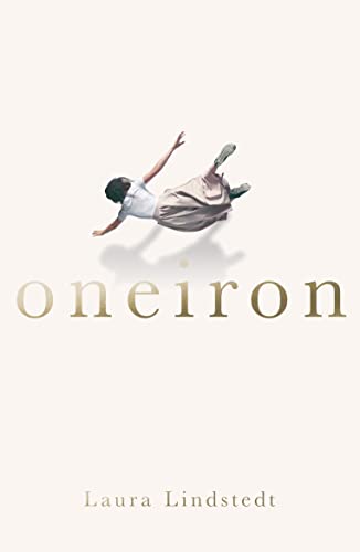 Book cover of Oneiron by Laura Lindstedt, Owen Witesman (Trans.)