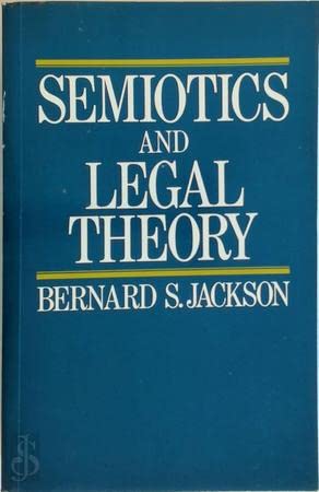 Book cover of Semiotics And Legal Theory by Bernard S. Jackson
