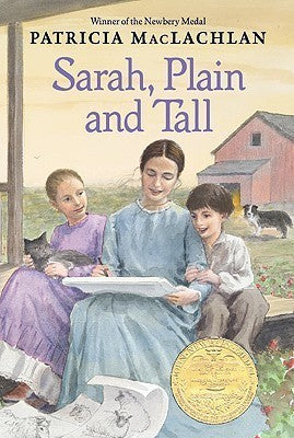 Book cover of Sarah, Plain and Tall by Patricia MacLachlan