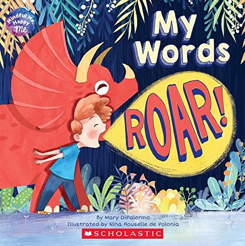 Book cover of My Words Roar! by Mary DiPalermo, Nina Rouselle de Polonia (Illus.)