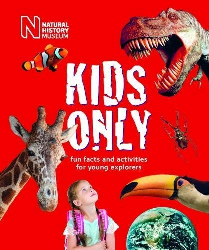 Book cover of Kids Only by London Natural History Museum