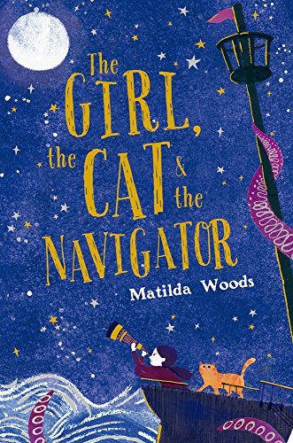Book cover of Girl The Cat & The Navigator by Matilda Woods