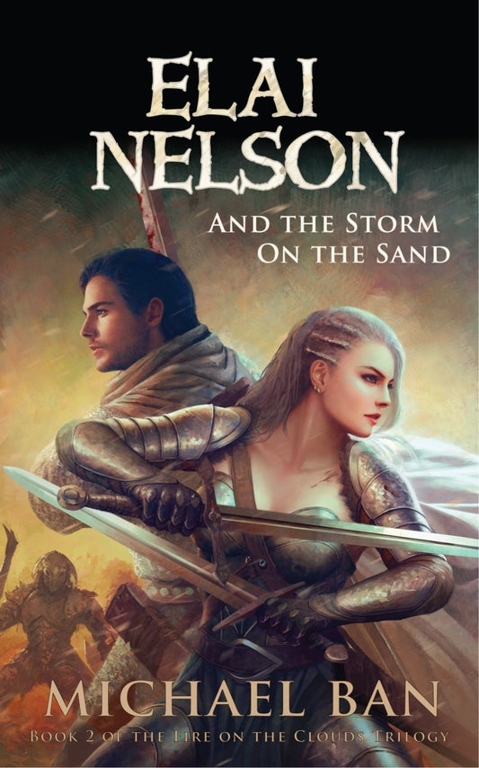 Book cover of Elai Nelson And The Storm On The Sand by Michael Ban