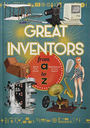 Book cover of The Great Inventors From A To Z by Valter Vogato