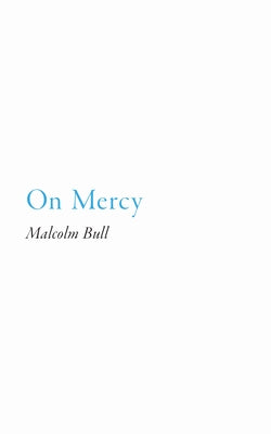 Book cover of On Mercy by Malcolm Bull