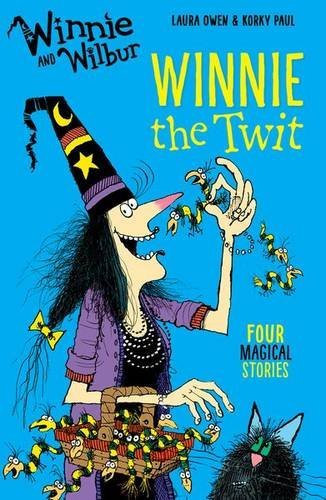 Book cover of Winnie And Wilbur: Winnie The Twit by Laura Owen