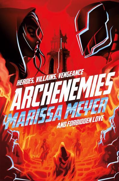 Book cover of Archenemies by Marissa Meyer