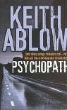 Book cover of Psychopath by Keith Ablow