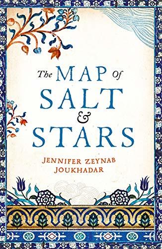 Book cover of The Map Of Salt And Stars by Zeyn Joukhadar