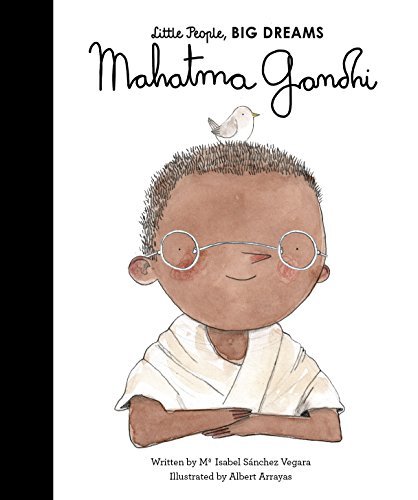 Book cover of Mahatma Gandhi by Mª Isabel Sánchez Vegara, Albert Arrayás