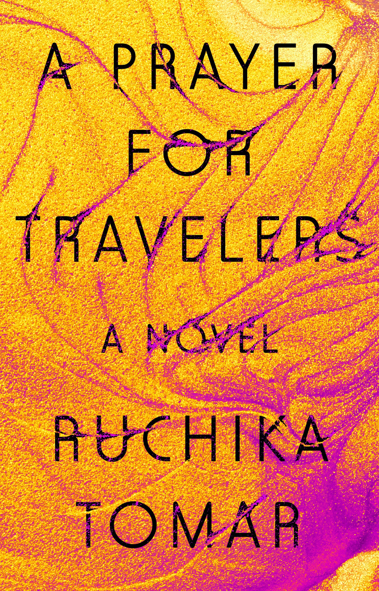 Book cover of A Prayer For Travelers by Ruchika Tomar