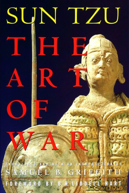 Book cover of The Art Of War by Sun Tzu, B.H. Liddell Hart (Foreword), Samuel B. Griffith (Trans.)
