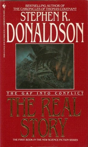 Book cover of The Gap Into Conflict: The Real Story by Stephen R. Donaldson