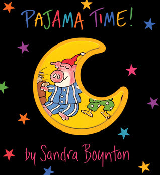 Book cover of Pajama Time! by Sandra Boynton
