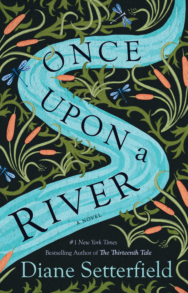 Book cover of Once Upon A River by Diane Setterfield
