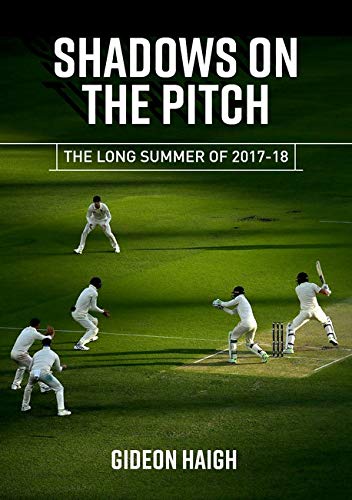 Book cover of Shadows On The Pitch by Gideon Haigh