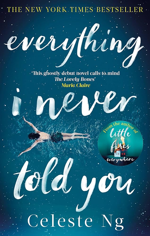 Book cover of Everything I Never Told You by Celeste Ng