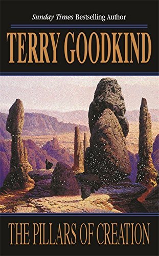 Book cover of The Pillars Of Creation by Terry Goodkind