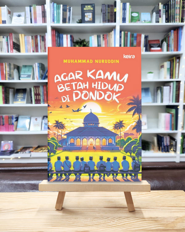 Book cover of Agar Kamu Betah Hidup Di Pondok by Muhammad Nuruddin